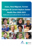 Asian, Migrant &amp;amp;amp;amp;amp; Refugee Health Plan
