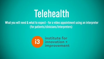 Telehealth - Using an interpreter for your video appointment